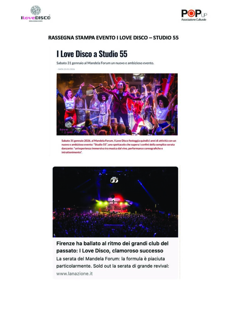 RASSEGNA STAMPA EVENTO I LOVE DISCO – STUDIO 55